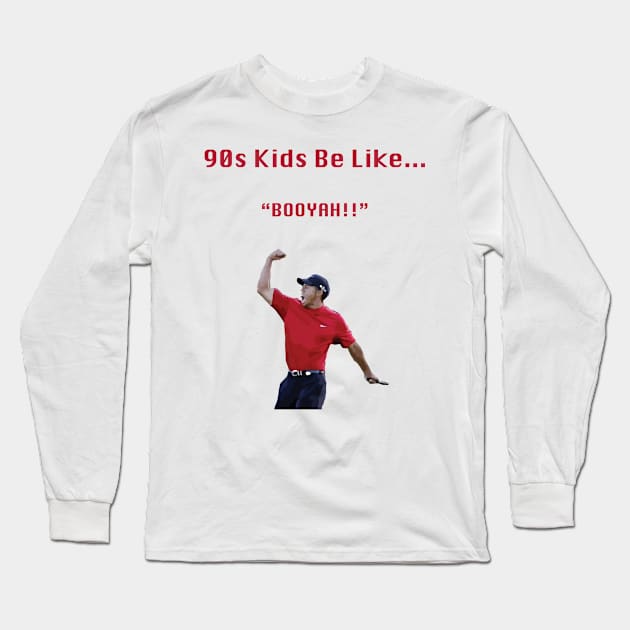 90s Kids Be Like #5 Long Sleeve T-Shirt by DigitalPokemon